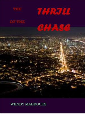 cover image of The Thrill of the Chase